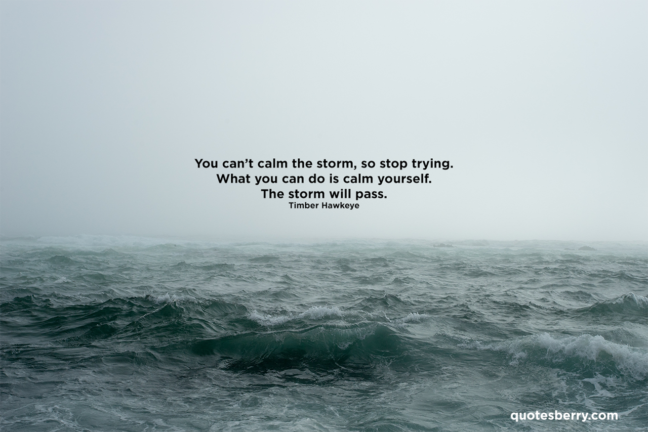 Calm Storm. Storm перевод. Calm before the Storm идиома. I want to be at the Sea картинка. Stormy перевод